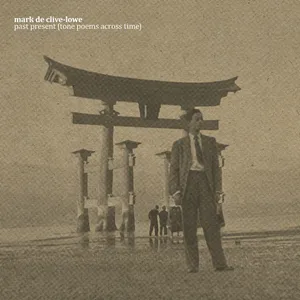 Past present (tone poems across time)